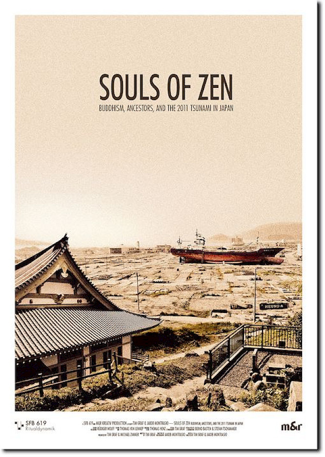 SOULS OF ZEN - Buddhism, Ancestors, and the 2011 Tsunami in Japan