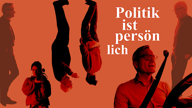 English title: Politics are personal Politik ist pers&ouml;nlich